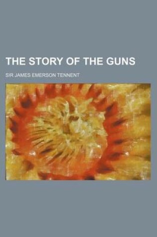 Cover of The Story of the Guns