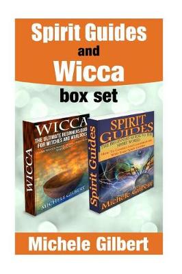 Cover of Spirit Guides And Wicca Box Set