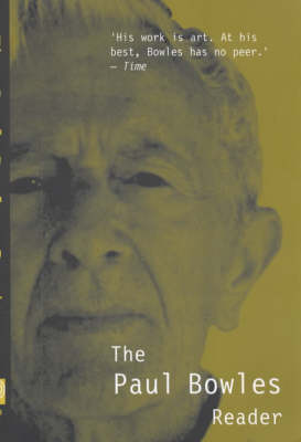 Cover of Paul Bowles Reader