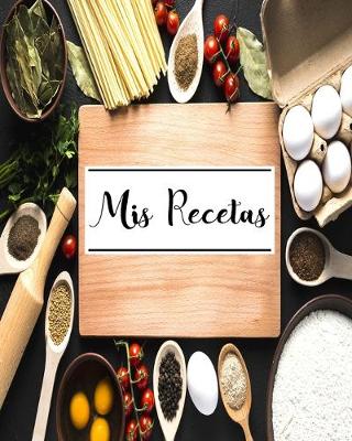 Book cover for Mis Recetas