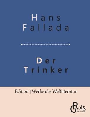 Book cover for Der Trinker