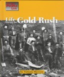 Cover of Life during the Gold Rush