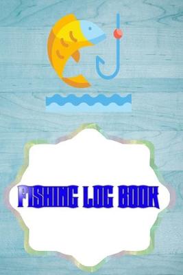 Book cover for Fishing Log Book Template