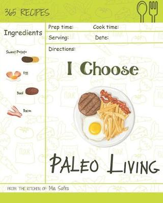 Cover of I Choose Paleo Living