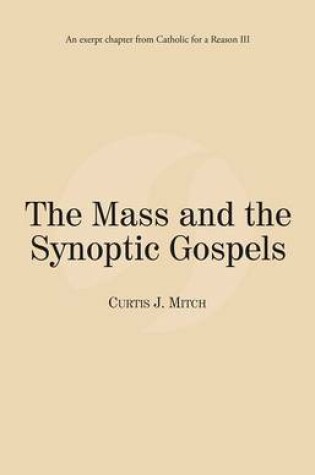 Cover of The Mass and the Synoptic Gospels