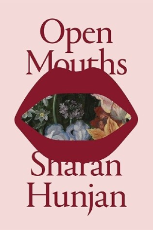 Cover of Open Mouths - Sharan Hunjan