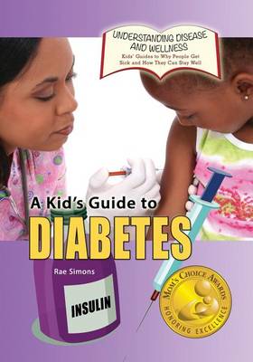 Book cover for A Kid's Guide to Diabetes