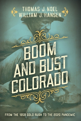 Book cover for Boom and Bust Colorado