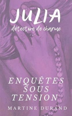 Book cover for Julia, détective de charme