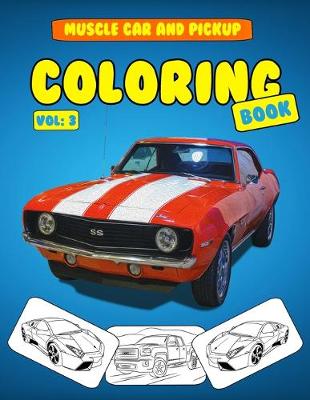 Book cover for Muscle car and pickup trucks Coloring Book Vol 3
