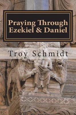 Cover of Praying Through Ezekiel & Daniel