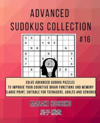 Book cover for Advanced Sudokus Collection #16