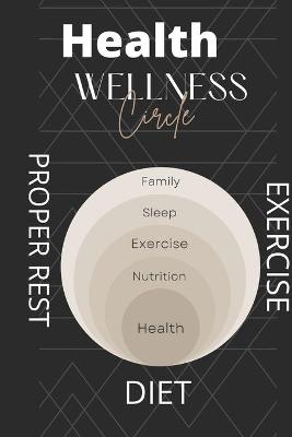 Book cover for Health Wellness exercise Proper Rest Diet