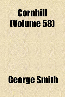 Book cover for Cornhill (Volume 58)