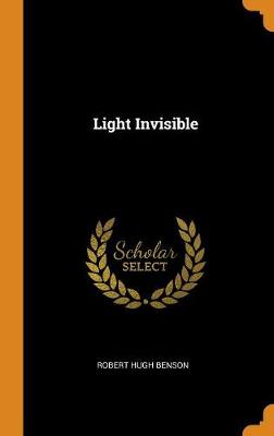 Book cover for Light Invisible