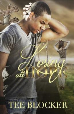 Book cover for Losing All Hope