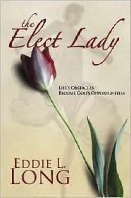 Book cover for The Elect Lady