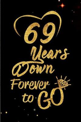 Book cover for 69 Years Down Forever to Go