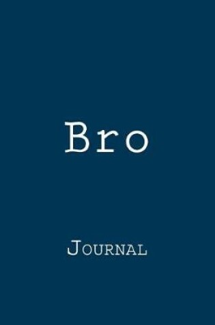 Cover of Bro