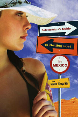 Cover of Sofi Mendoza's Guide to Getting Lost in Mexico