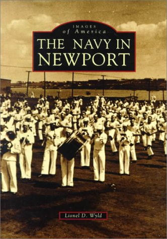 Book cover for Newport, the Navy in (Reissued)