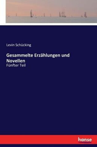 Cover of Gesammelte Erzählungen und Novellen