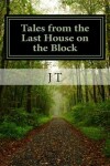 Book cover for Tales from the Last House on the Block