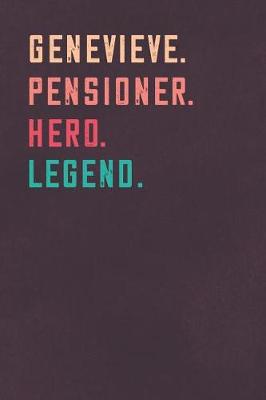 Book cover for Genevieve. Pensioner. Hero. Legend.