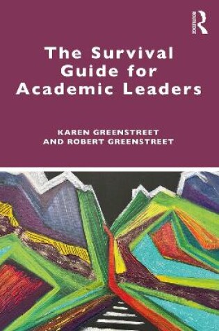 Cover of The Survival Guide for Academic Leaders