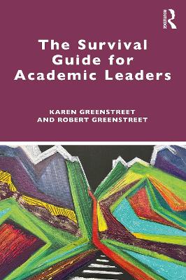 Book cover for The Survival Guide for Academic Leaders