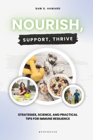 Cover of Nourish, Support, Thrive