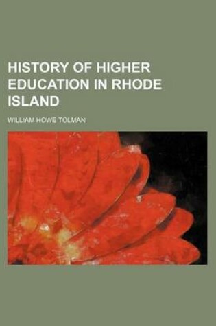 Cover of History of Higher Education in Rhode Island