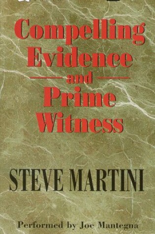 Cover of Compelling Evidence & Prime Witness