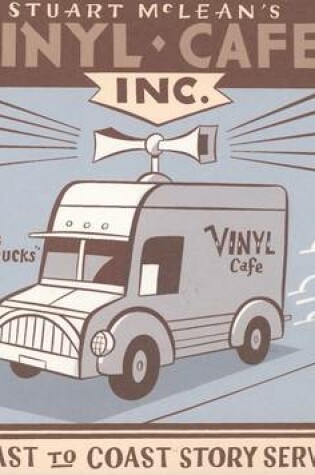 Cover of Vinyl Cafe Coast to Coast Story Service