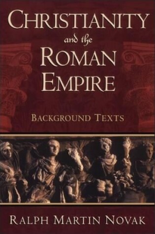 Cover of Christianity and the Roman Empire