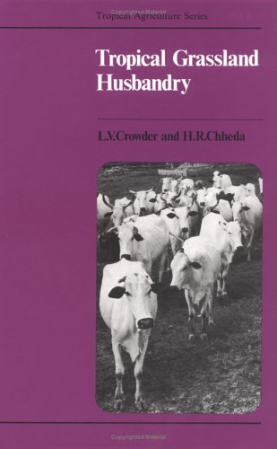 Cover of Tropical Grassland Husbandry