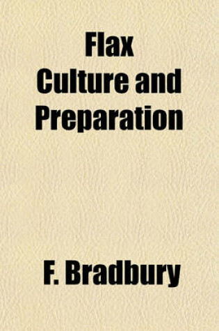 Cover of Flax Culture and Preparation