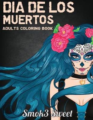 Book cover for Dia de Los Muertos Coloring Book