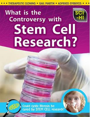Book cover for What is the Controversy Over Stem Cell Research?