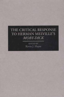 Cover of The Critical Response to Herman Melville's Moby-Dick