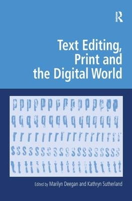 Cover of Text Editing, Print and the Digital World