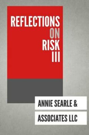 Cover of Reflections on Risk III