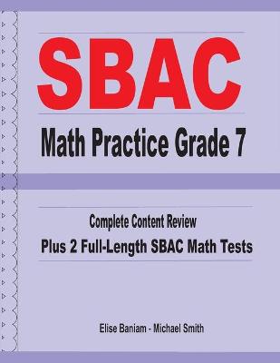 Book cover for SBAC Math Practice Grade 7