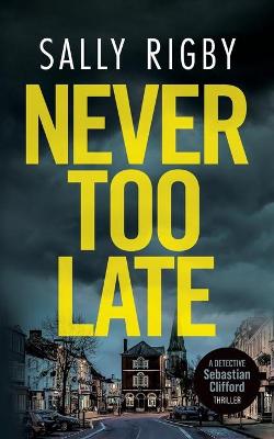 Book cover for Never Too Late