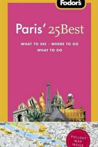 Cover of Fodor's Paris' 25 Best