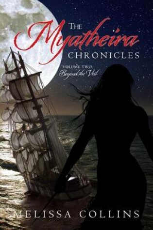 Cover of The Myatheira Chronicles