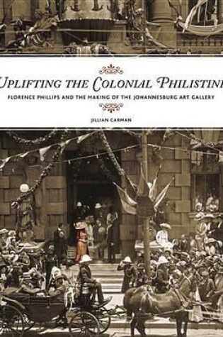 Cover of Uplifting the Colonial Philistine