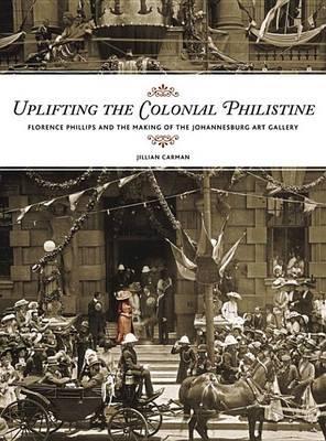 Book cover for Uplifting the Colonial Philistine