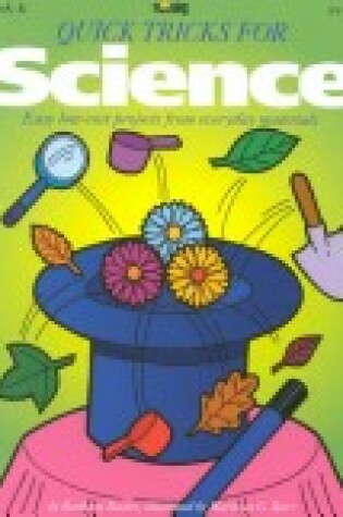 Cover of Quick Tricks for Science