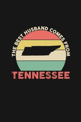 Book cover for The Best Husband Comes From Tennessee